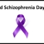 World Schizophrenia Day